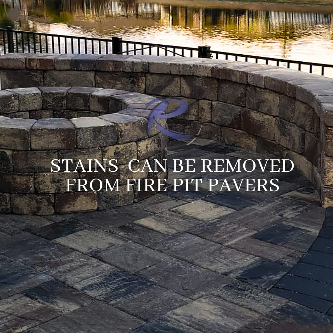 Stains can be removed from fire pits pavers