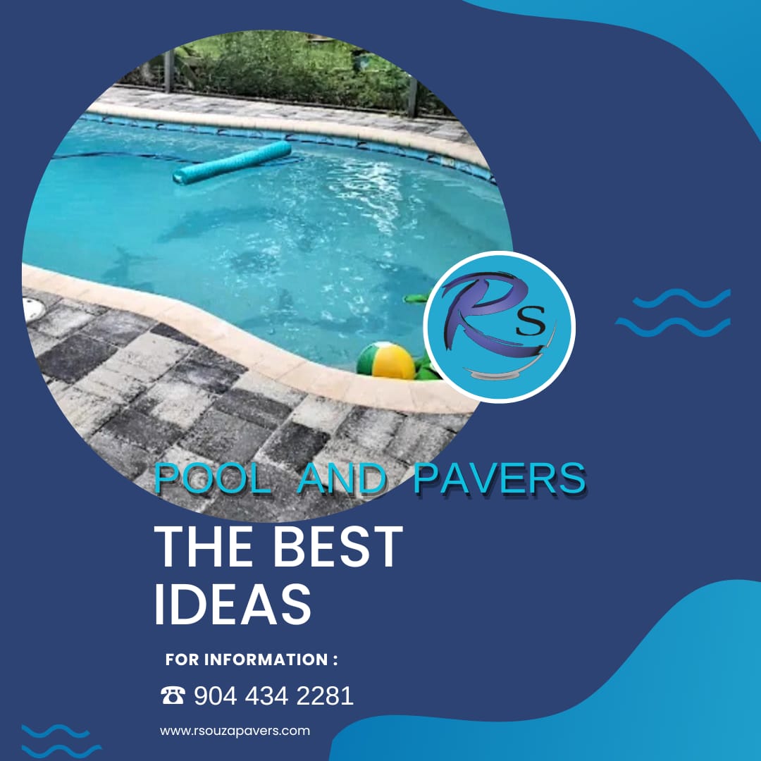 Pool and Pavers the best ideas