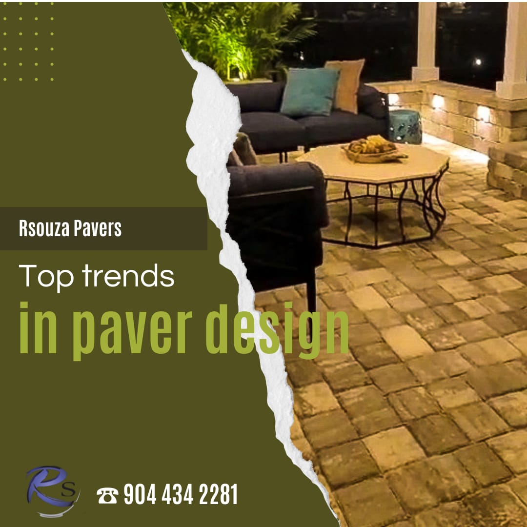 Top Trends in Pavers Design