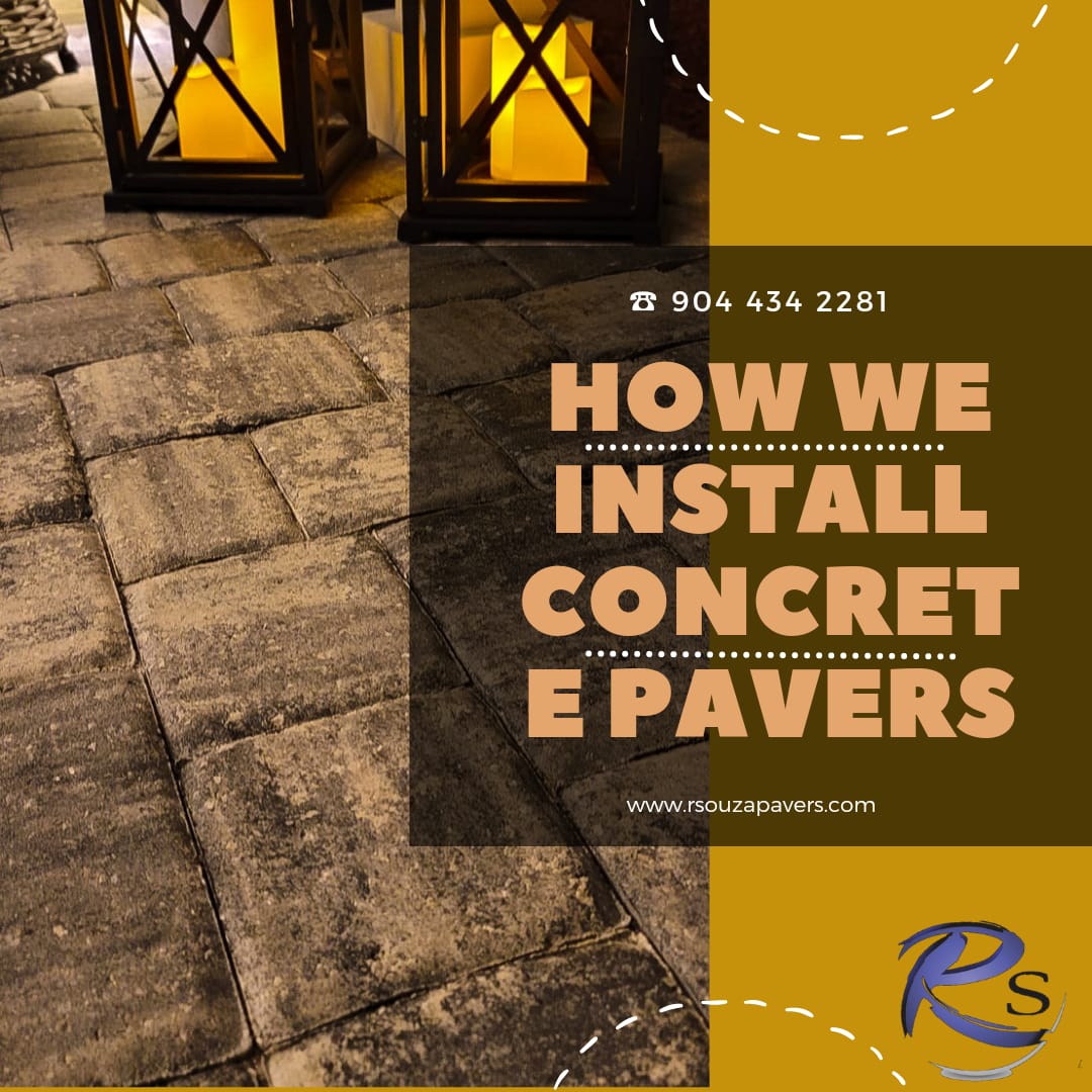 How we install concrete Pavers